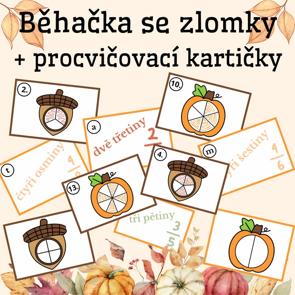Běhačka se zlomky + procvičovací kartičky