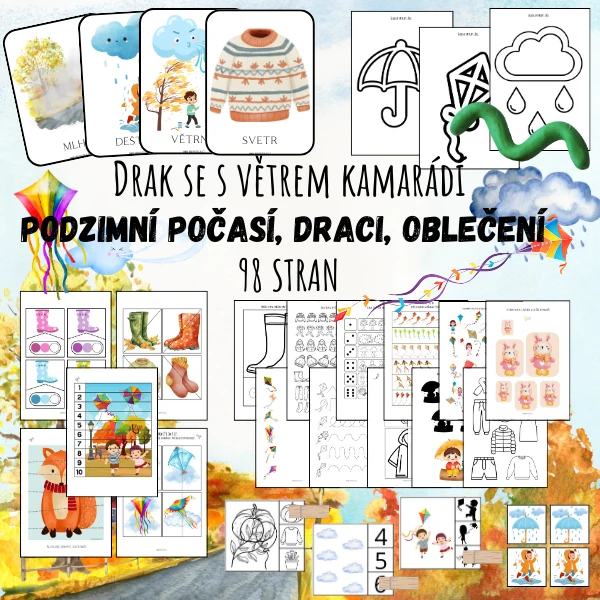 Drak se s větrem kamarádí - PODZIMNÍ POČASÍ, DRACI, OBLEČENÍ 