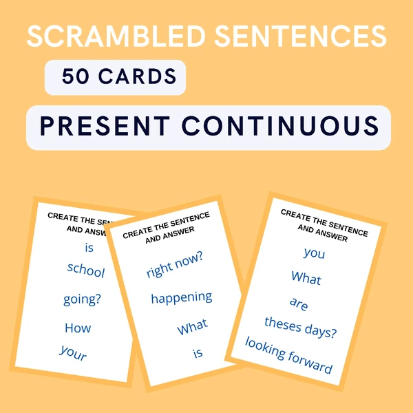 PRESENT CONTINUOUS SCRAMBLED SENTENCES