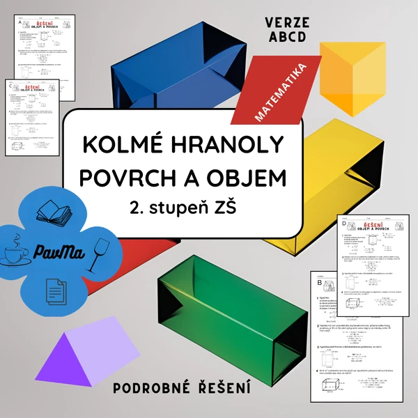 Kolmé hranoly Objem a povrch MATEMATIKA 7.-9. třída