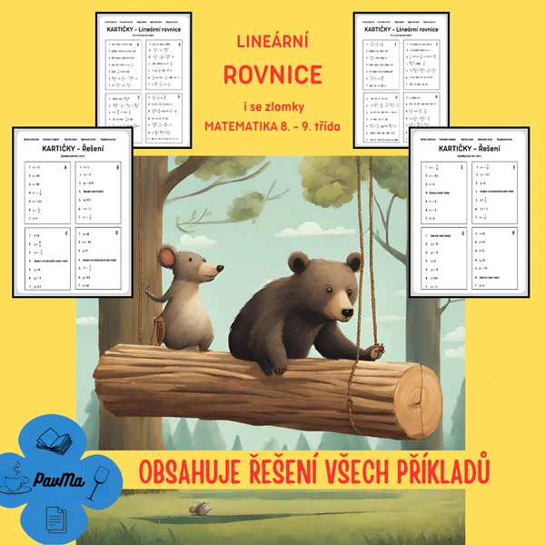 Lineární rovnice se zlomky MATEMATIKA 8. - 9. třída Testové kartičky s řešením
