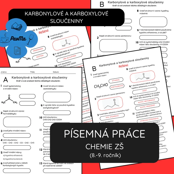 Písemná práce Karbonylové a Karboxylové sloučeniny Řešení CHEMIE 9. třída ZŠ