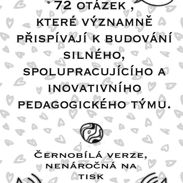72 OTÁZEK PRO PEDAGOGY! 