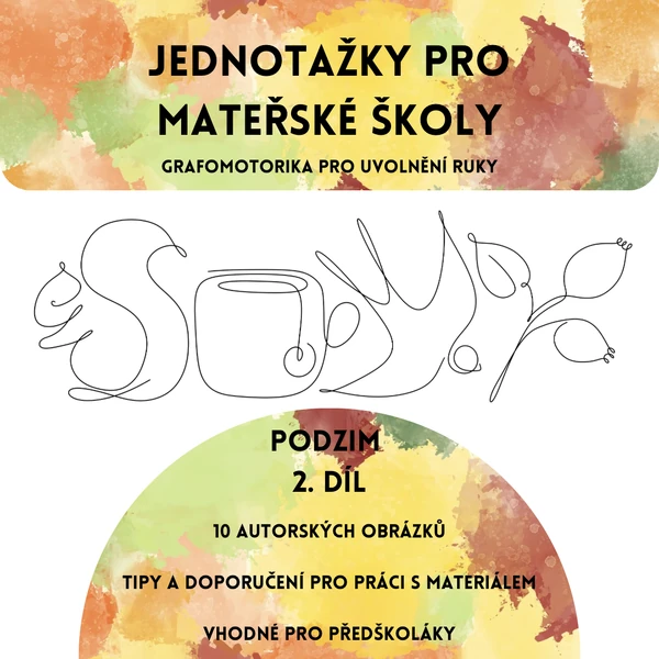 Jednotažky pro mateřské školy - podzim 2. díl