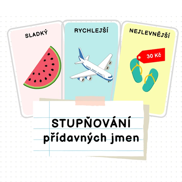 Stupňování přídavných jmen | Logopedie | Učební karty | Řečová cvičení