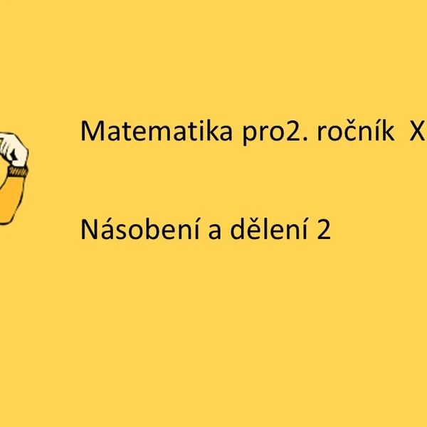 Matematika pro 2. ročník XI.