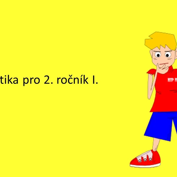 Matematika pro 2. ročník I.