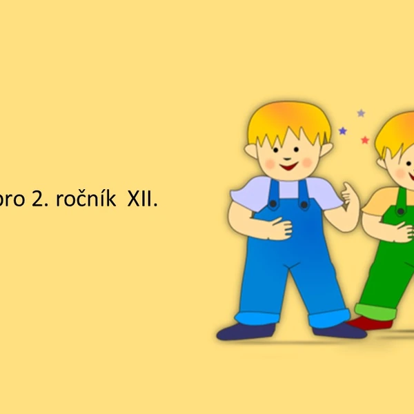 Matematika pro 2. ročník XII.