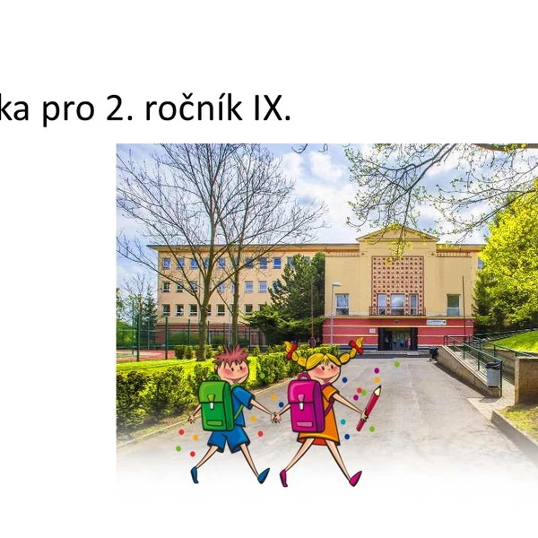Matematika pro 2. ročník IX.