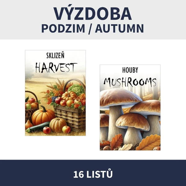 VÝZDOBA TŘÍDY - PODZIM, AUTUMN, FALL
