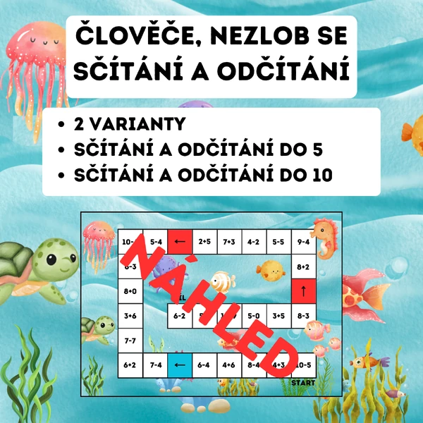 Člověče, nezlob se - sčítání a odčítání