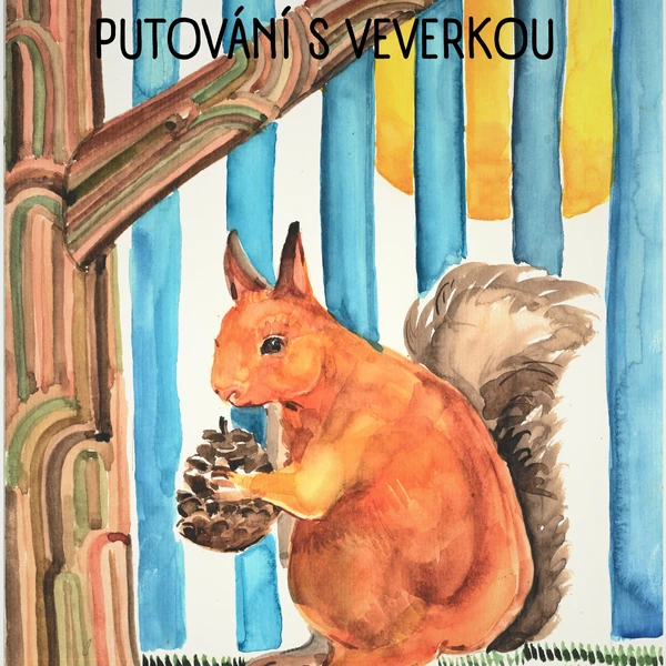 Putování s veverkou