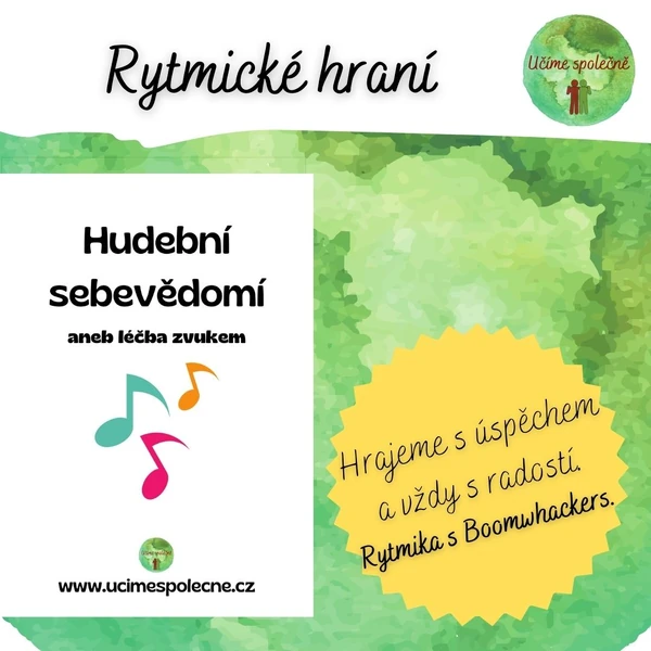 Hudební sebevědomí aneb léčba zvukem