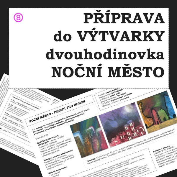Kompletní příprava do výtvarky /dvouhodinovka / Noční město - pozadí pro horor