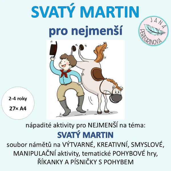 SVATÝ MARTIN pro nejmenší – komplexní soubor aktivit