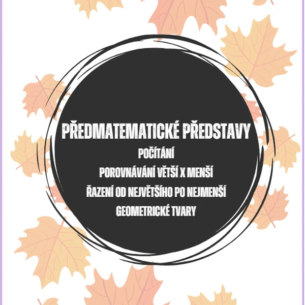 Předmatematické představy - PODZIM