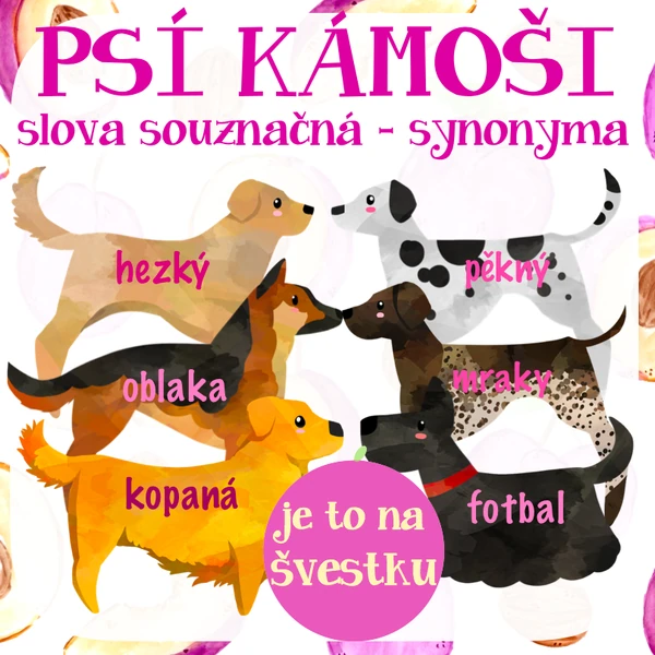 Psí kámoši - slova souznačná - synonyma