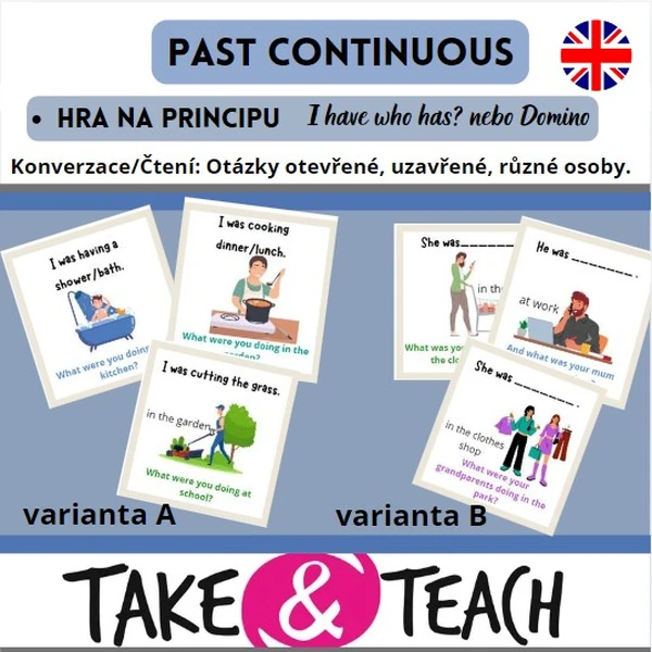 PAST CONTINUOUS - hra na principu Já mám, kdo má? 