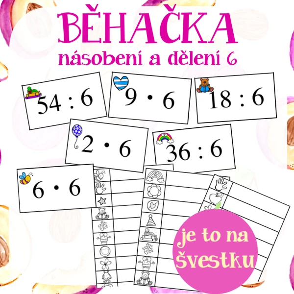 Běhací násobilka 6 - násobení a dělení 6