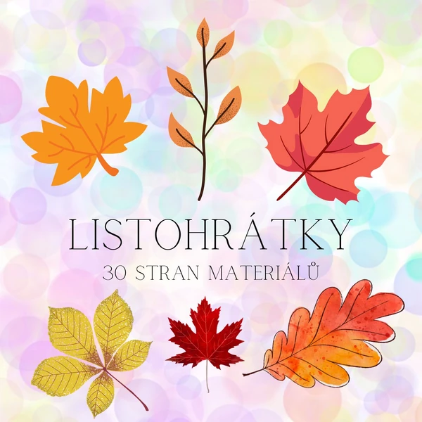 Listohrátky - 30 stran materiálu