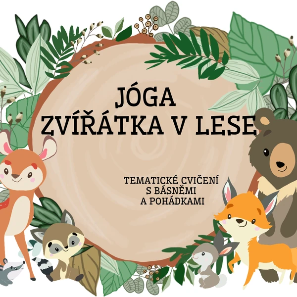 Zvířátka v lese - jóga