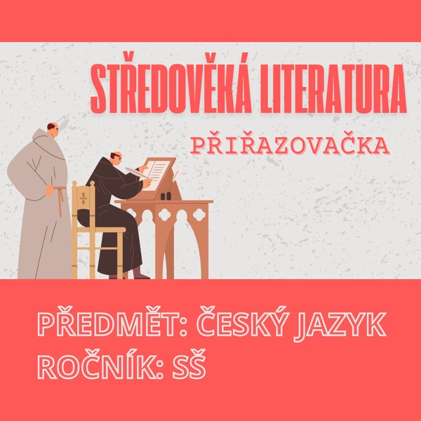 Středověká literatura - přiřazovačka