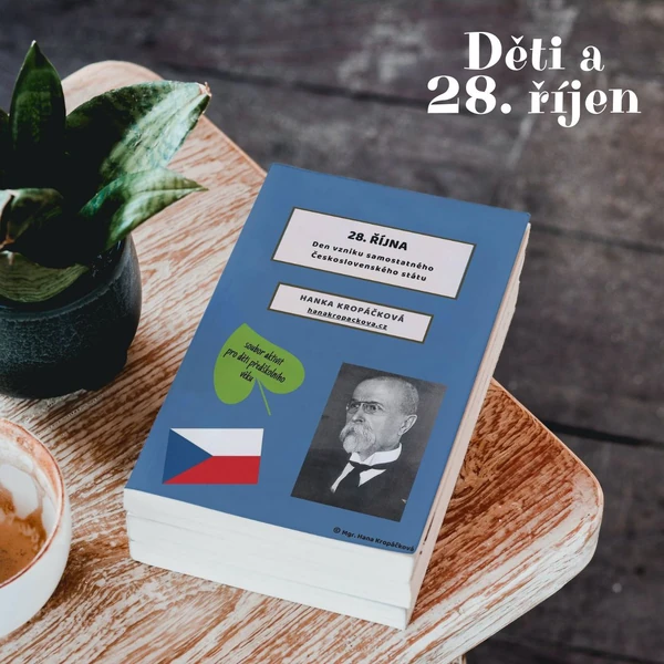 28. říjen Den vzniku samostatného Československého státu