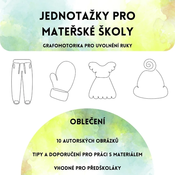Jednotažky pro mateřské školy - oblečení
