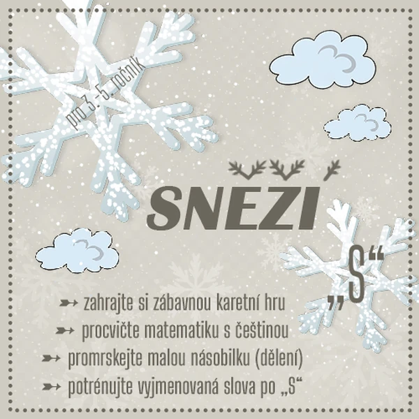 Sněží V - trénuj násobilku a vyjmenovaná slova po S