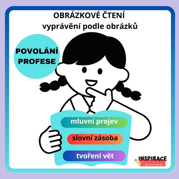  Obrázkové čtení (2)- vyprávění podle obrázků - povolání, profese