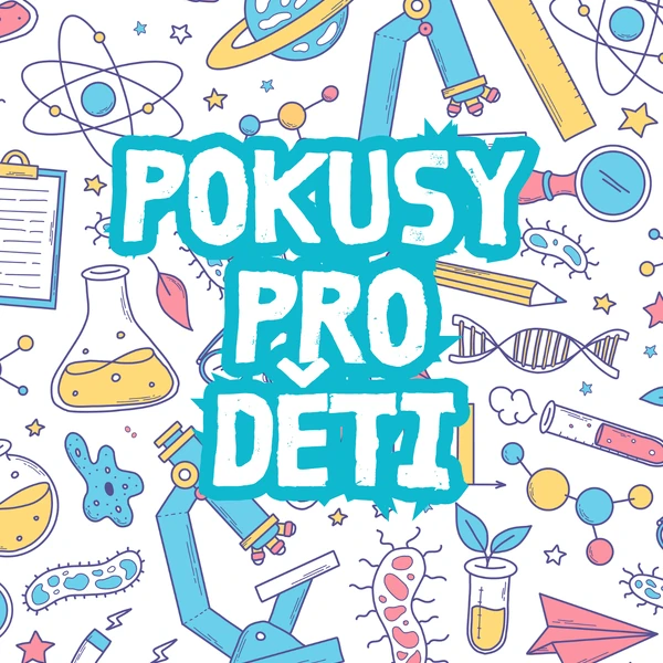 Pokusy pro děti