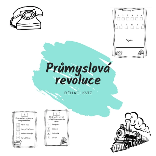 Průmyslová revoluce - Běhací kvíz