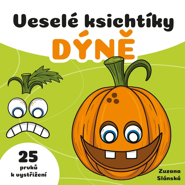 Veselé ksichíky - DÝNĚ