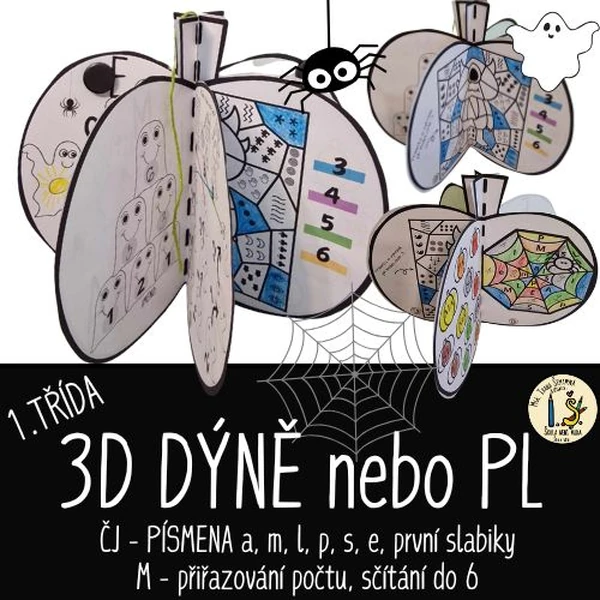 3D DÝNĚ - 1. TŘÍDA - PRVNÍ PÍSMENA, M DO 6.