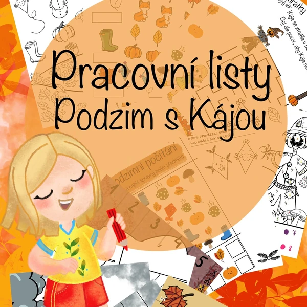 Pracovní listy PODZIM S KÁJOU