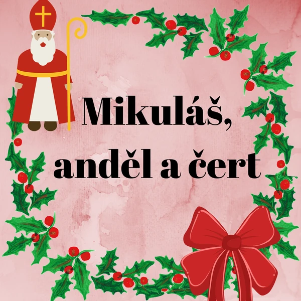 Mikuláš, anděl, čert - Pyramida