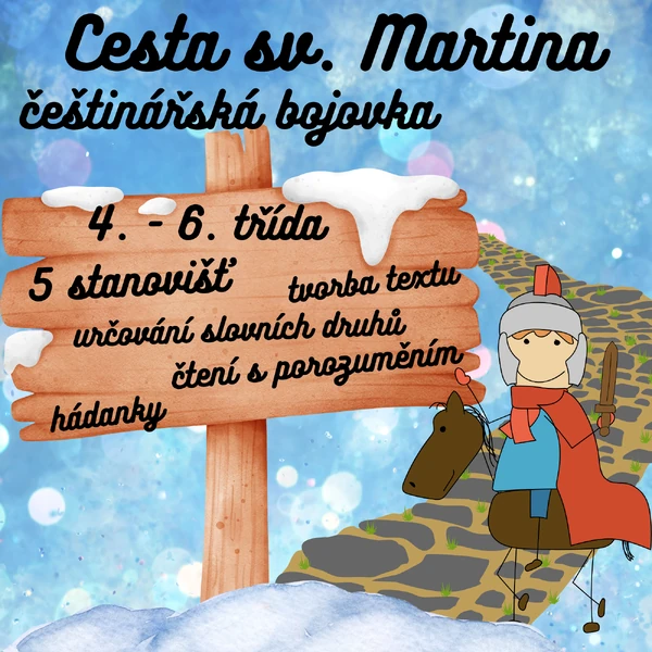 Cesta sv. Martina - češtinářská bojovka
