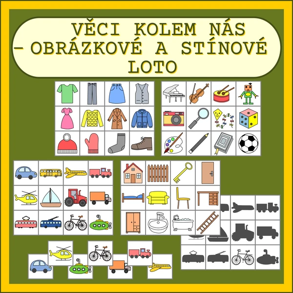 VĚCI KOLEM NÁS - OBRÁZKOVÉ A STÍNOVÉ LOTO