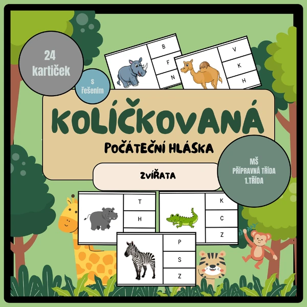 KOLÍČKOVANÁ - PRVNÍ HLÁSKA (zvířata)