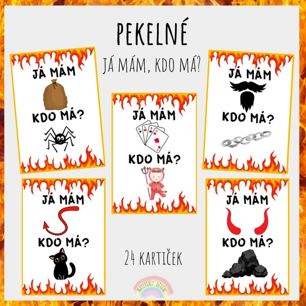 Já mám, kdo má? Pekelné