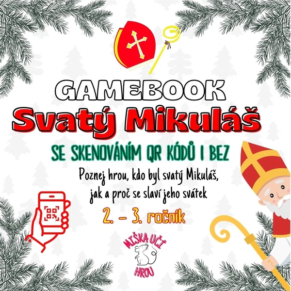 GAMEBOOK - SVATÝ MIKULÁŠ - 2. - 3. ročník - se skenováním QR kódů i bez