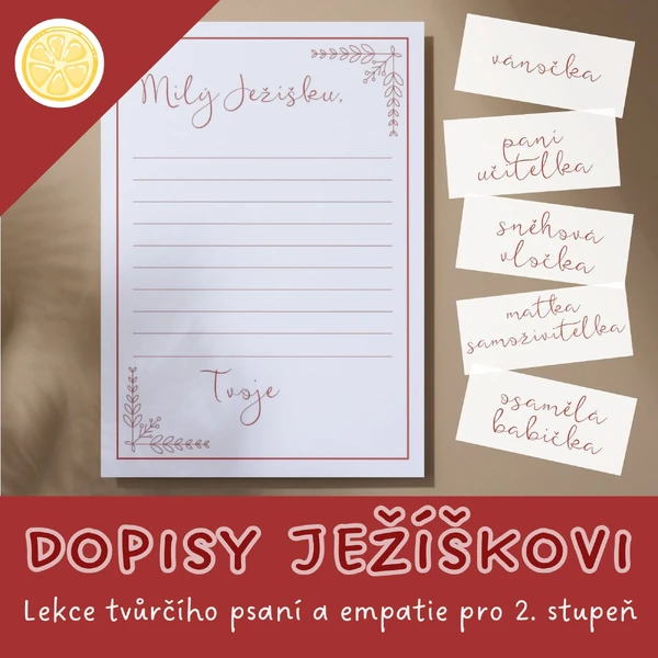 Dopisy Ježíškovi - lekce tvůrčího psaní a empatie pro 2. stupeň