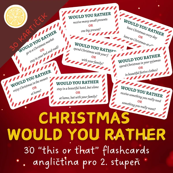 CHRISTMAS WOULD YOU RATHER - " this or that" flashcards - anglické vánoční karty