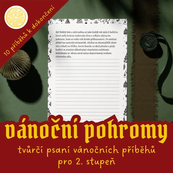 Vánoční pohromy - tvůrčí psaní příběhů pro 2. stupeň