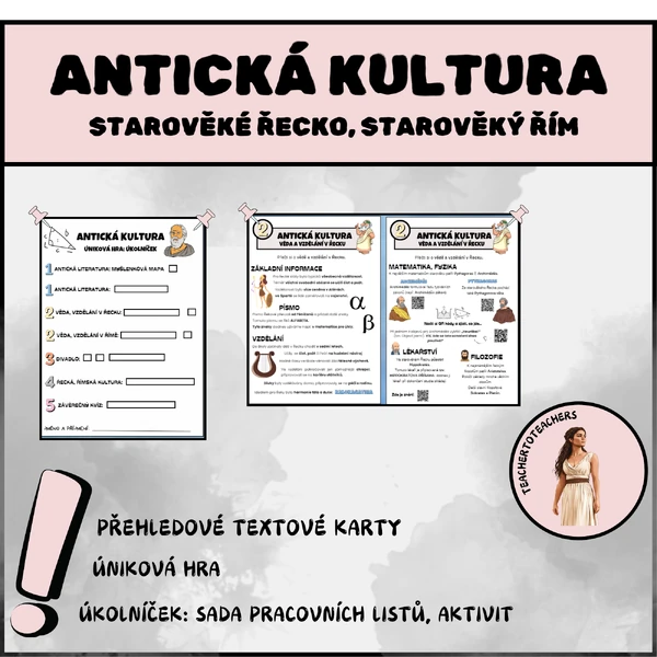 ANTICKÁ KULTURA: STAROVĚKÉ ŘECKO, STAROVĚKÝ ŘÍM