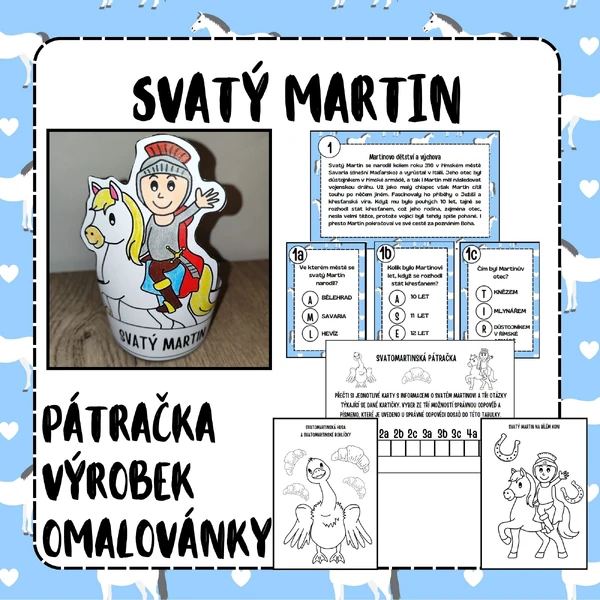 SVATÝ MARTIN - VÝROBEK A PÁTRAČKA