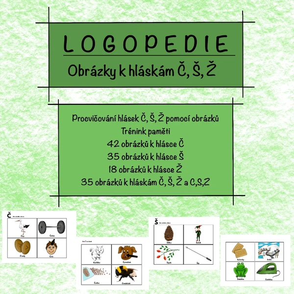 LOGOPEDIE - obrázky k hláskám Č, Š, Ž