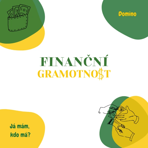 Finanční gramotnost - Já mám, kdo má?; Domino