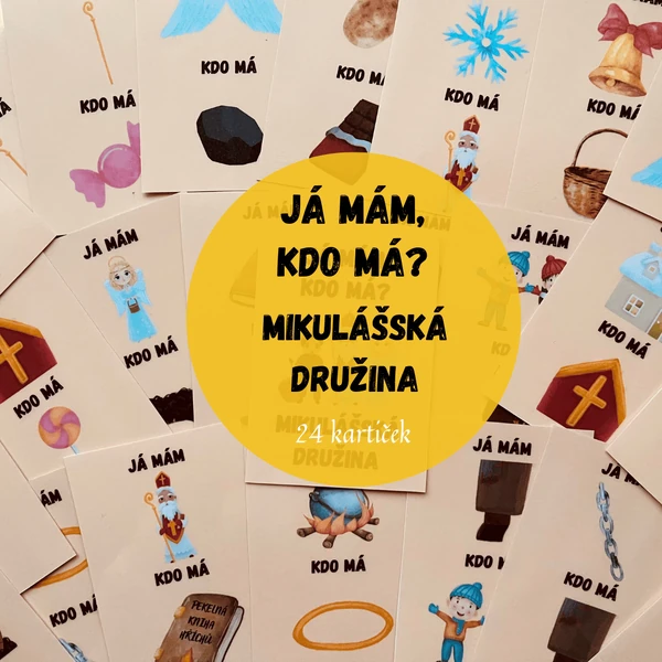 MIKULÁŠSKÁ DRUŽINA - JÁ MÁM, KDO MÁ 