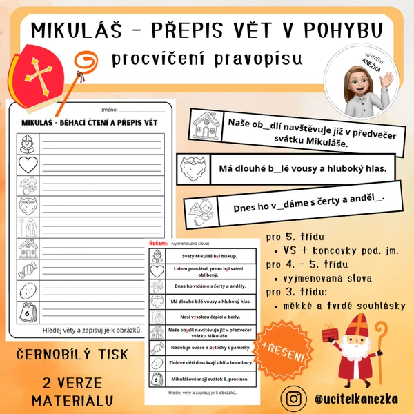 MIKULÁŠSKÝ PŘEPIS VĚT V POHYBU (procvičení pravopisu)